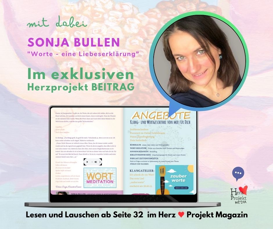 Sonja Bullen Poesietherapeutin, Worthebamme, Heilsames Schreiben in der #16. Ausgabe des Herz Projekt Magazins WORTGESCHENKE